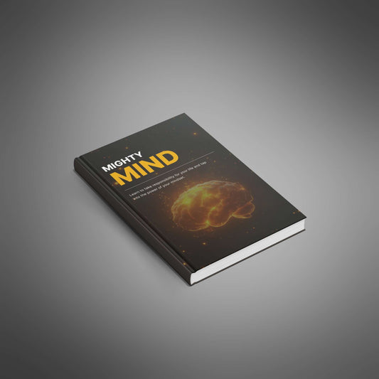 Mastering Your Mind